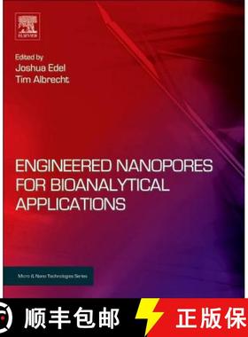 【3-4周达】Engineered Nanopores for Bioanalytical Applications [9781437734737]