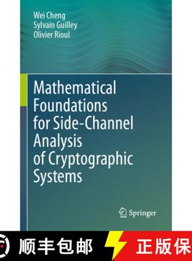 【3-4周达】Mathematical Foundations for Side-Channel Analysis of Cryptographic Systems [9783031644016]