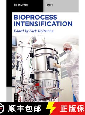 【3-4周达】Bioprocess Intensification [9783110760323]