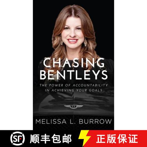 【3-4周达】Chasing Bentleys: The Power of Accountability in Achieving Your Goals [9781733033794]