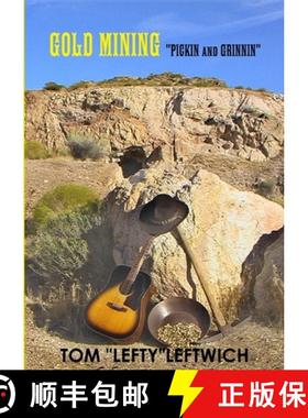 【3-4周达】GOLD MINING  PICKIN and GRINNIN [9781105145230]