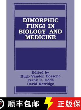 【3-4周达】Dimorphic Fungi in Biology and Medicine [9781461362265]