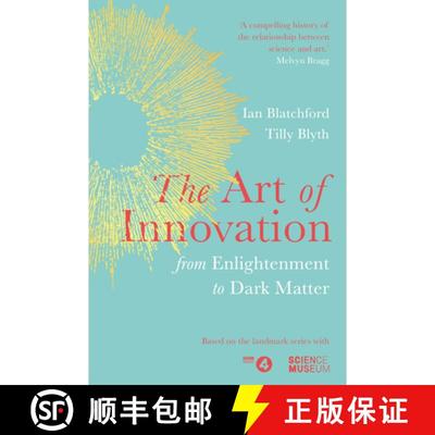 【3-4周达】The Art of Innovation : From Enlightenment to Dark Matter, as featured on Radio 4 [9781787632493]