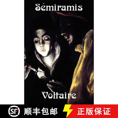 【3-4周达】Semiramis: An Enlightenment Tragedy by Voltaire [9781617202483]
