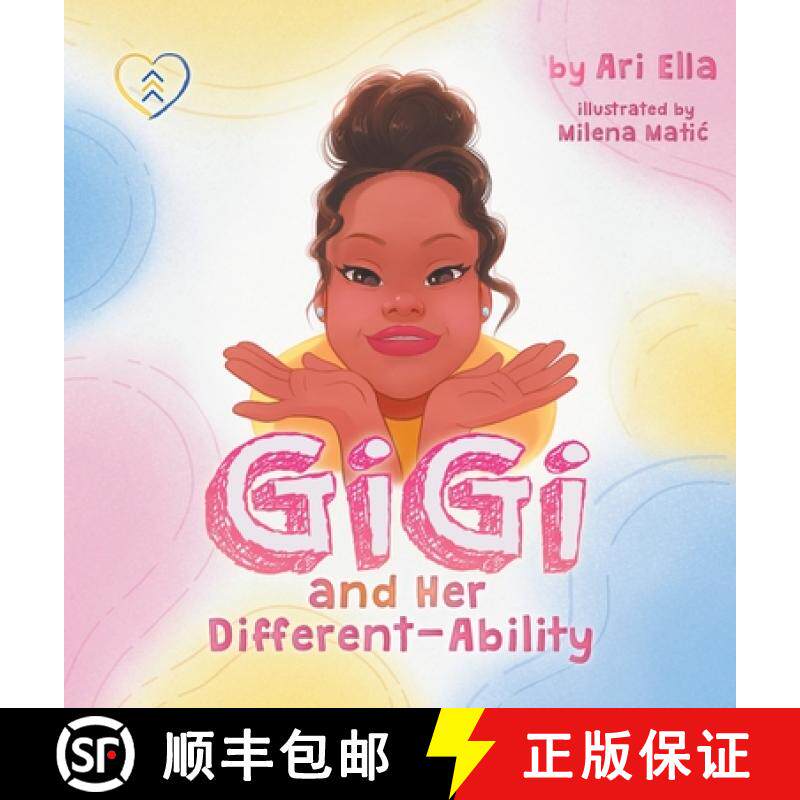 预订 Gi Gi and Her Different-Ability [9781950817955]