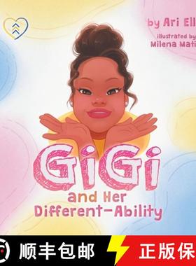 预订 Gi Gi and Her Different-Ability [9781950817955]