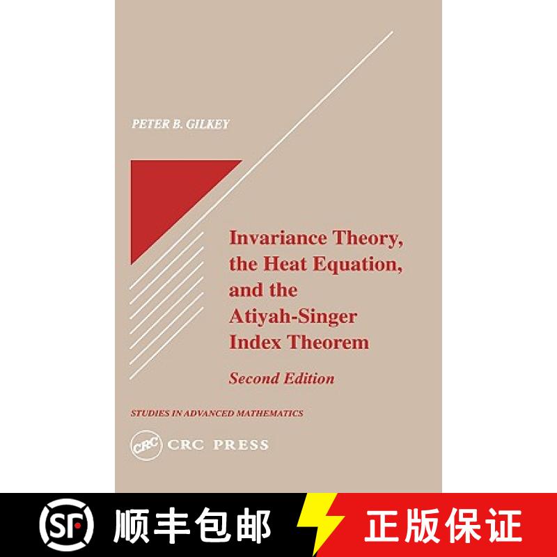 【3-4周达】Invariance Theory: The Heat Equation and the Atiyah-Singer Index Theorem [9780849378744]