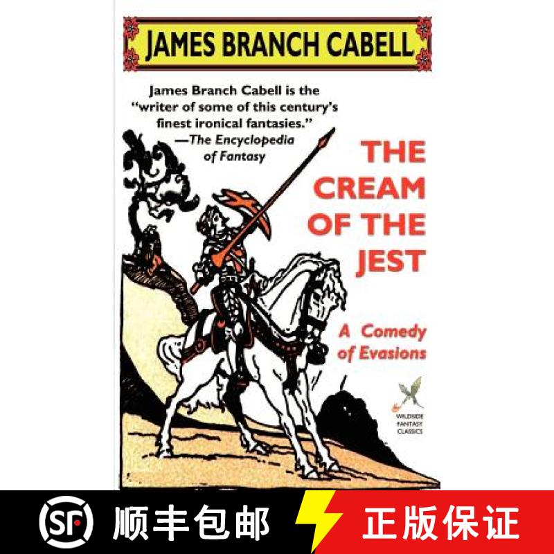【2-3周达】The Cream of the Jest: A Comedy of Evasions [9781587152207]