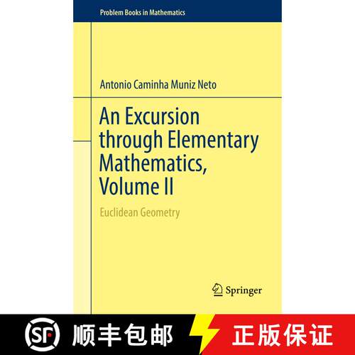 精装 An Excursion through Elementary Mathematics, Volume II : Euclidean Geometry [9783319779737]