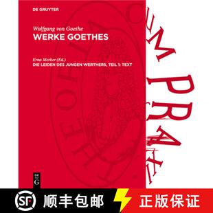 【3-4周达】Die Leiden Des Jungen Werthers, Teil 1: Text: Erste Und Zweite Fassung; Avwgoe-B [9783112788448]