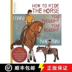 Exactly Know Ride You Bought Horse Need the 9781646012053 Ever... How 4周达 All What Thought