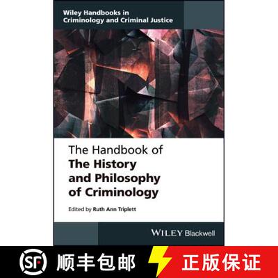 【3-4周达】The Handbook Of The History And Philosophy Of Criminology [Wiley法律] [9781119011354]