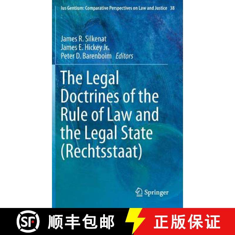 【3-4周达】The Legal Doctrines of the Rule of Law and the Legal State (Rechtsstaat) [9783319055848]
