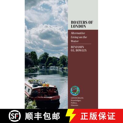 【3-4周达】精装 Boaters of London: Alternative Living on the Water [9781805394945]