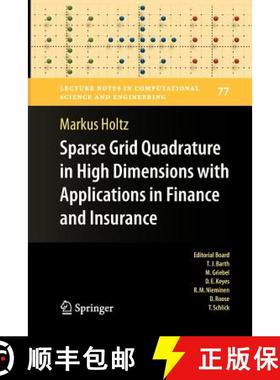 【3-4周达】Sparse Grid Quadrature in High Dimensions with Applications in Finance and Insurance [9783642265631]
