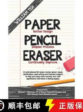 预订 Paper Pencil Eraser: 15 motivational life lesson stories about values clarification, goal settin... [9780960050314]