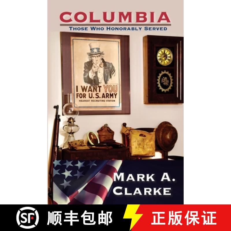【3-4周达】Columbia: Those Who Honorably Served [9781737301790]