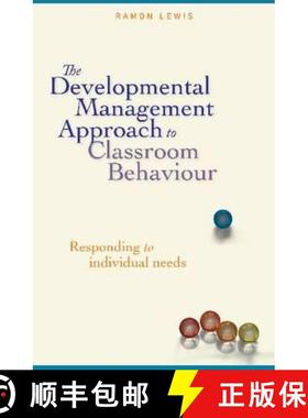 【3-4周达】The Developmental Management Approach to Classroom Behaviour: Responding to Individual Needs [9780864316479]