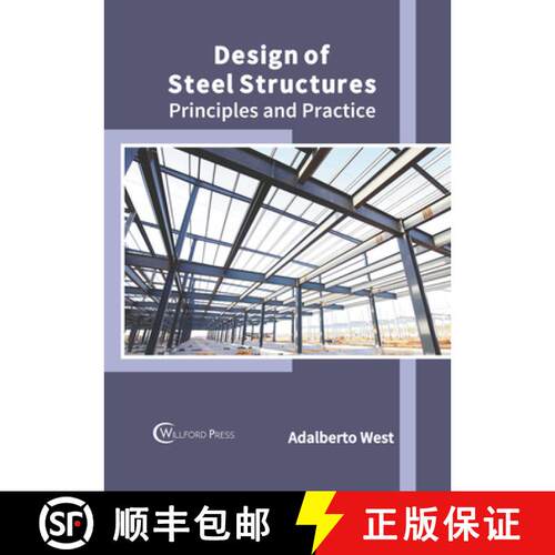 【3-4周达】精装 Design of Steel Structures: Principles and Practice [9781647284985]