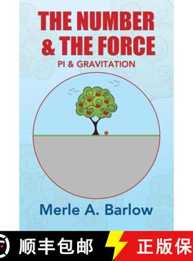 【3-4周达】The Number & The Force: Pi & Gravitation [9781490853222]
