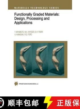 【3-4周达】Functionally Graded Materials: Design, Processing and Applications [9781461374190]