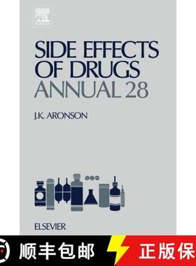 【3-4周达】Side Effects of Drugs Annual 28: A Worldwide Yearly Survey of New Data and Trends in Adver... [9780444515711]
