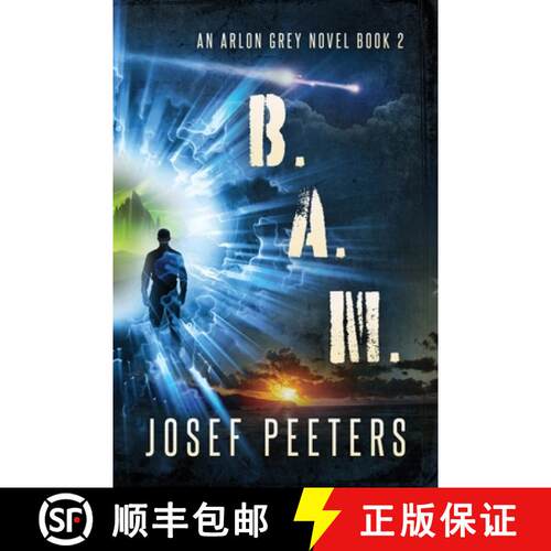 【3-4周达】B.A.M.: An Arlon Grey novel Book 2 [9780645028829]