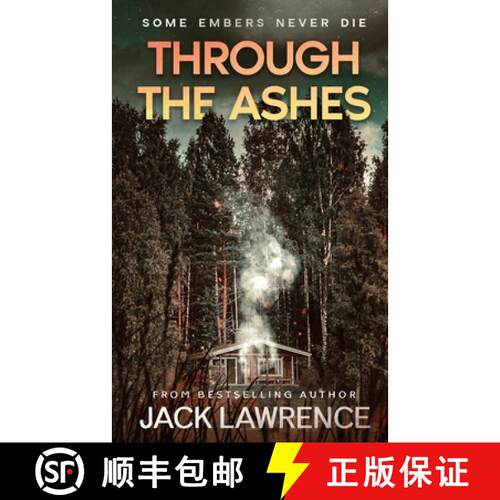 【3-4周达】Through The Ashes: A gripping thriller exploring the bonds of friendship, guilt, and the p... [9798218463595]