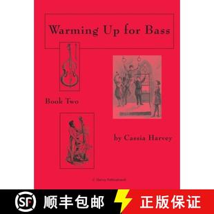 【3-4周达】Warming Up for Bass, Book Two [9781932823486]