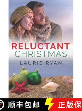 【3-4周达】Reluctant Christmas: A small town, oceanside romance series [9798985912227]