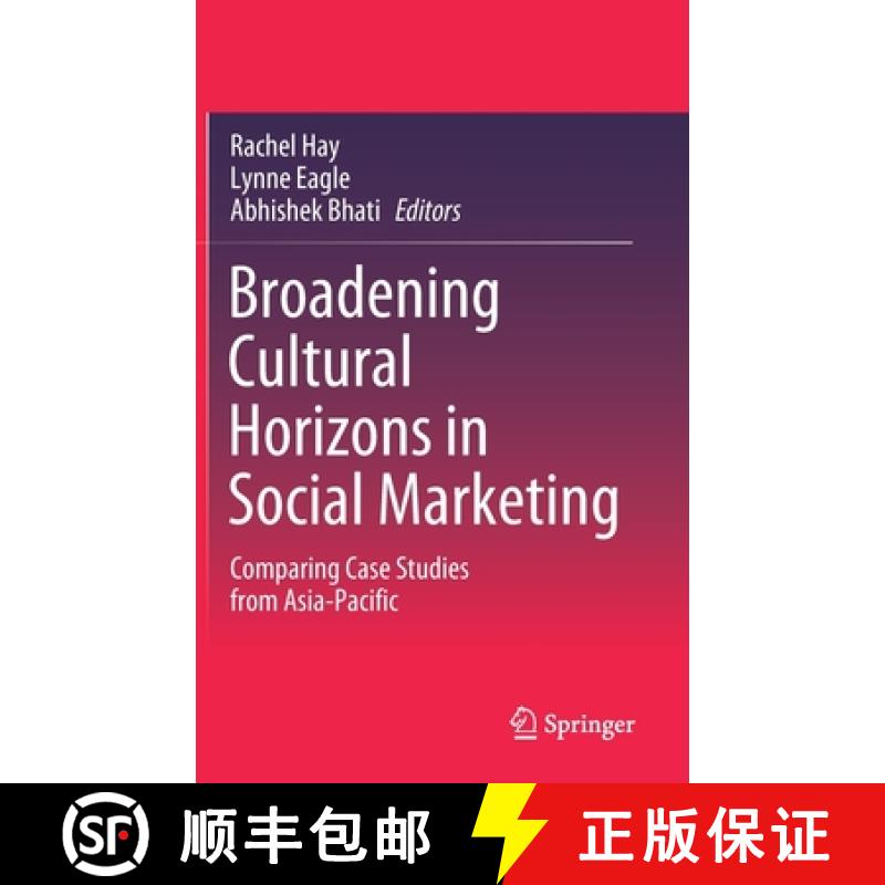 【4周达】Broadening Cultural Horizons in Social Marketing : Comparing Case Studies from Asia-Pacific [9789811585166]