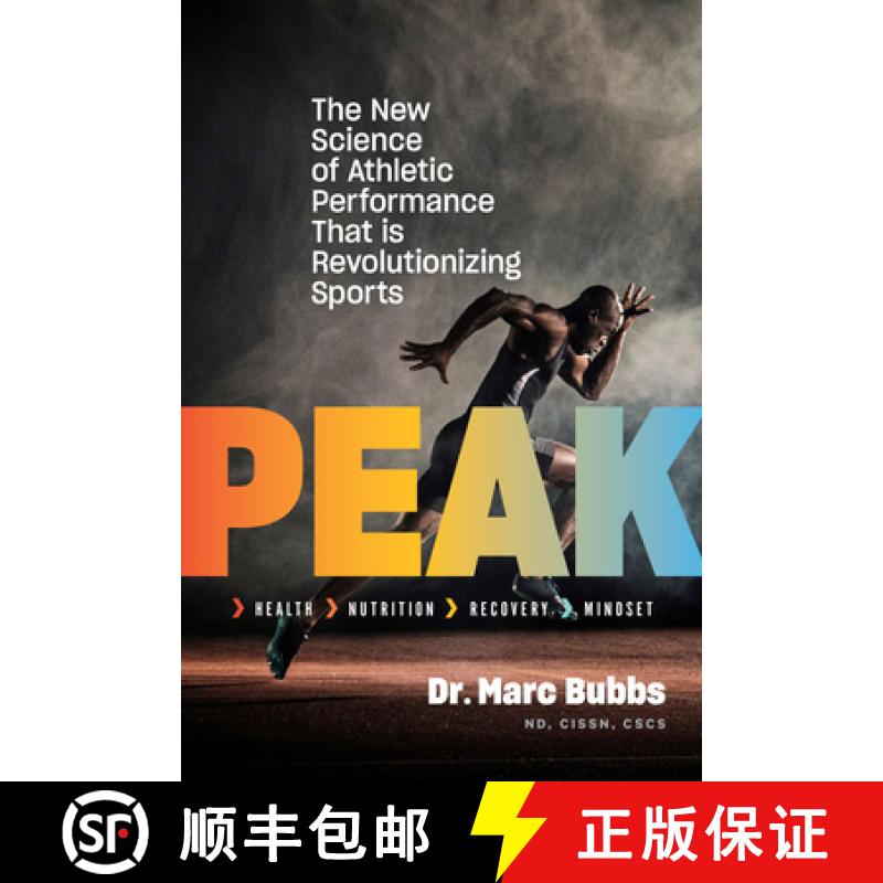 【2-3周达】Peak: The New Science of Athletic Performance That Is Revolutionizing Sports [9781603588096]