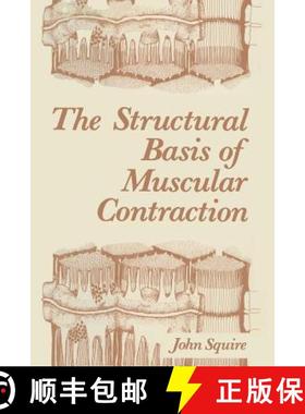【3-4周达】The Structural Basis of Muscular Contraction [9781461331858]