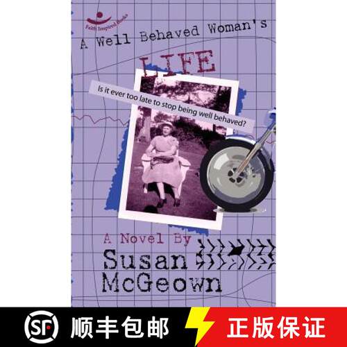 【3-4周达】A Well Behaved Woman's Life [9780615146072]