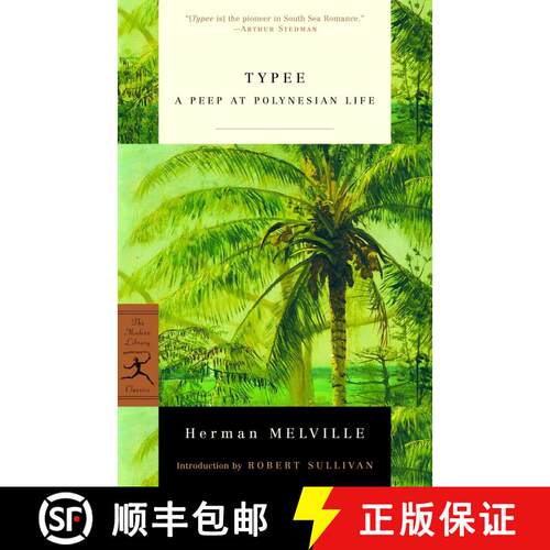 【3-4周达】Typee: A Peep at Polynesian Life [9780375757457]