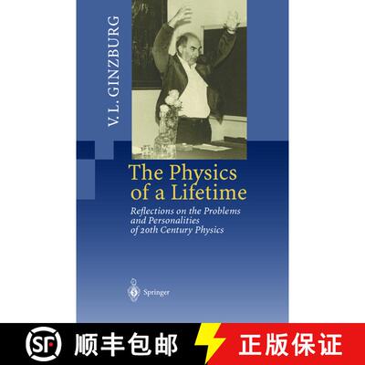 【3-4周达】精装 The Physics of a Lifetime : Reflections on the Problems and Personalities of 20th Cen... [9783540675341]