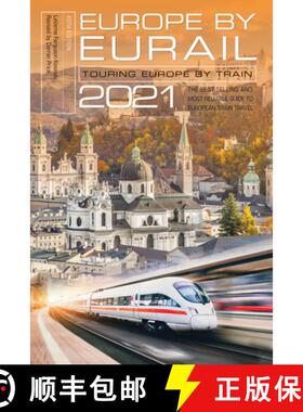 【3-4周达】Europe by Eurail 2021: Touring Europe by Train, 45th Edition [9781493047772]
