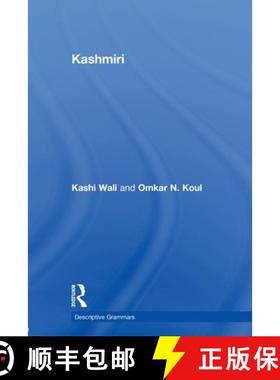 【3-4周达】Kashmiri: A Cognitive-Descriptive Grammar [9780415600118]