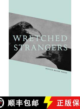 【3-4周达】Wretched Strangers : Writing Against Brexit [9781911343387]