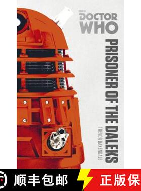【3-4周达】Doctor Who: Prisoner of the Daleks : The Monster Collection Edition [9781849907552]