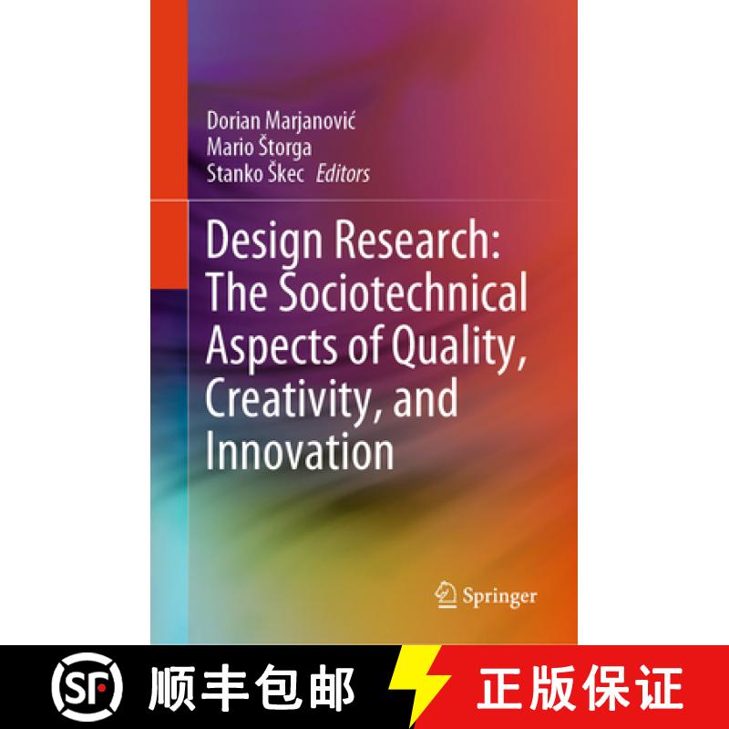 【3-4周达】Design Research: The Sociotechnical Aspects of Quality, Creativity, and Innovation [9783031504877]
