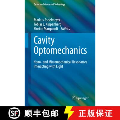 【3-4周达】精装 Cavity Optomechanics : Nano- and Micromechanical Resonators Interacting with Light [9783642553110]