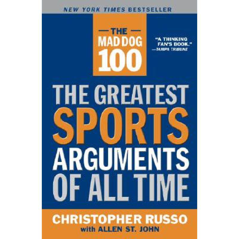 预订 the mad dog 100: the greatest sports. [9780767914628]