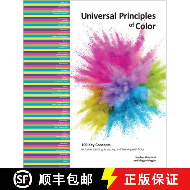 预订 Universal Principles of Color: 100 Key Concepts for Understanding, Analyzing, and Working with C... [9781631599255]