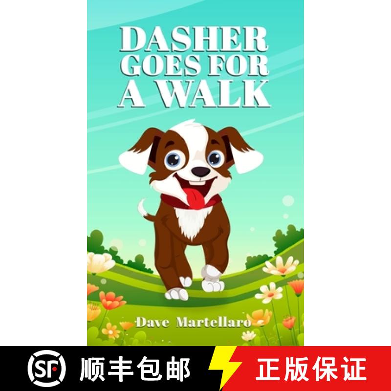 【2-3周达】Dasher Goes For a Walk [9798330396115]