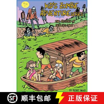 【3-4周达】Kid's Zombie Adventures Series: The Mystery of Sellers Lake [9780991653720]