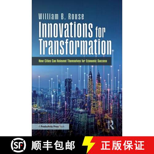 【3-4周达】精装 Innovations for Transformation: How Cities Can Reinvent Themselves for Economic Success [9781041050216]