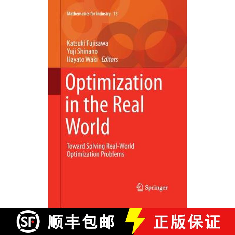 【3-4周达】Optimization in the Real World : Toward Solving Real-World Optimization Problems [9784431562856]