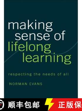【3-4周达】Making Sense of Lifelong Learning: Respecting the Needs of All [9780415280440]