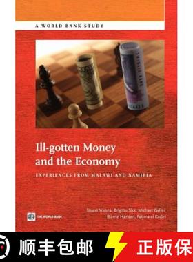 预订 Ill-Gotten Money and the Economy: Experience from Malawi and Namibia [9780821388877]